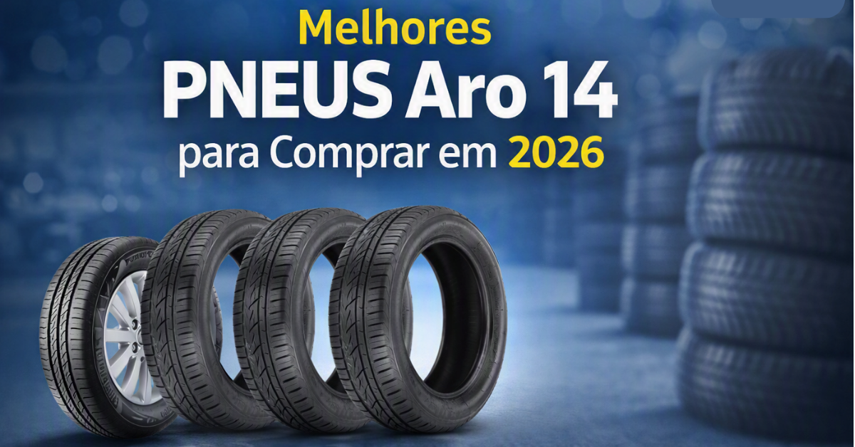 Melhores Pneus Aro 14